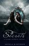 [Dark Secrets 07] • Bound by Secrets · Dark Secrets Book 7